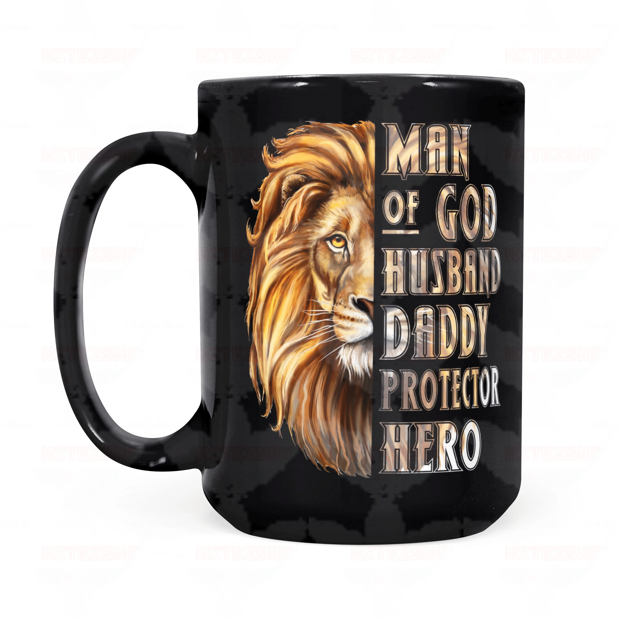Lion To Husband Mug Man Of God Husband Daddy Protector Hero – Valentines Day Gifts – Valentine Gift For Husband – Mug Valentine For Husband