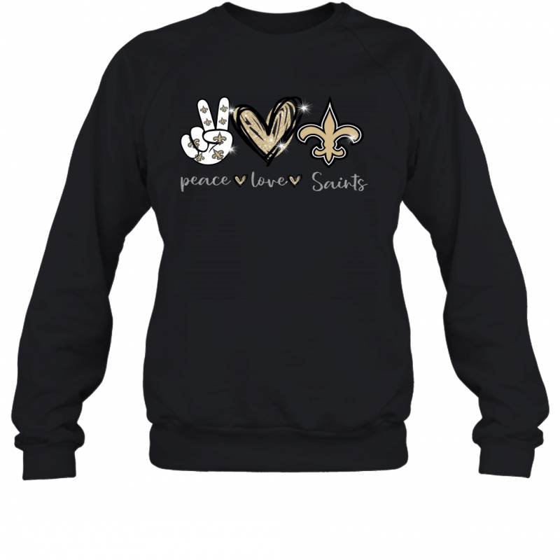 Peace Love Saints gift for New Orleans Saints Fans Sweatshirt