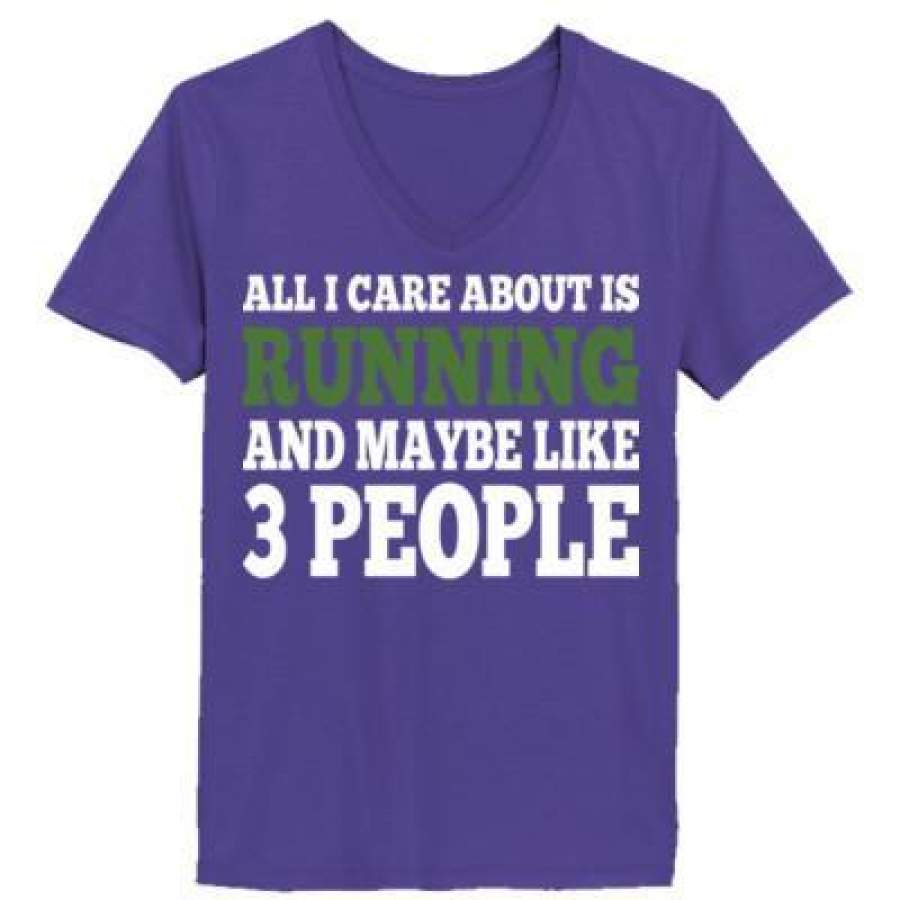 AGR All I Care About Is Running And Maybe Like 3 People And Beer – Ladies’ V-Neck T-Shirt