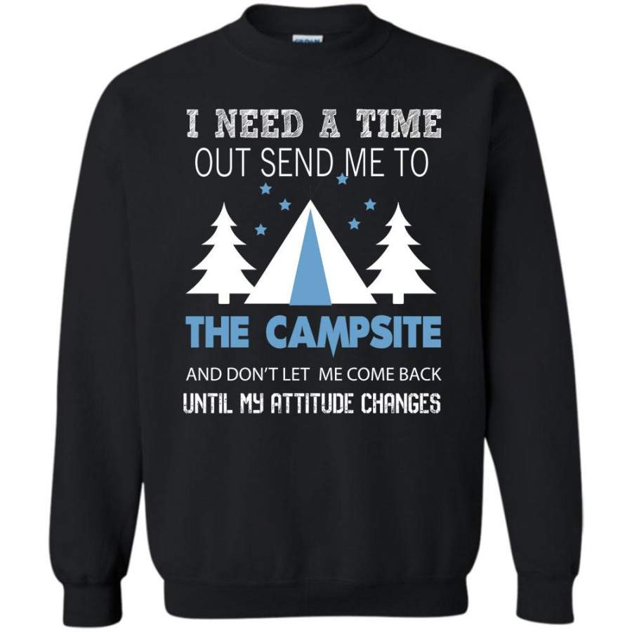 Don’t Let Me Comeback T Shirt, Until My Attitude Changes Sweatshirt