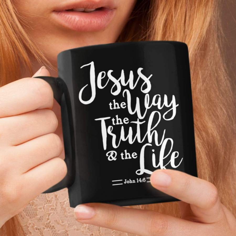 John 14:6 Jesus the way the truth the life coffee mug