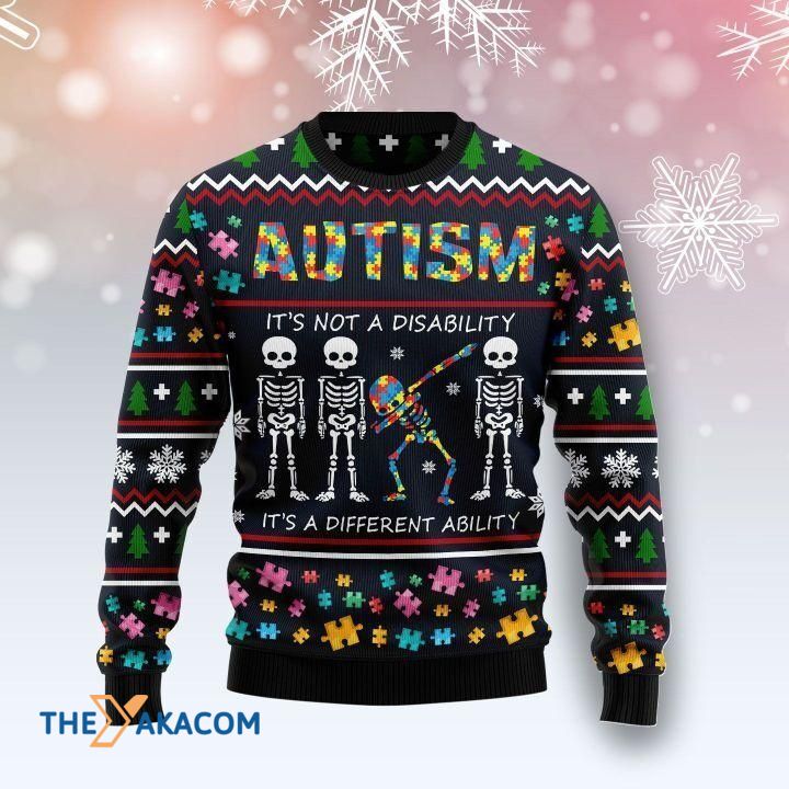 Skeleton Autism It’S Not A Disability It’S A Different Ability Gift For Christmas Ugly Christmas Sweater