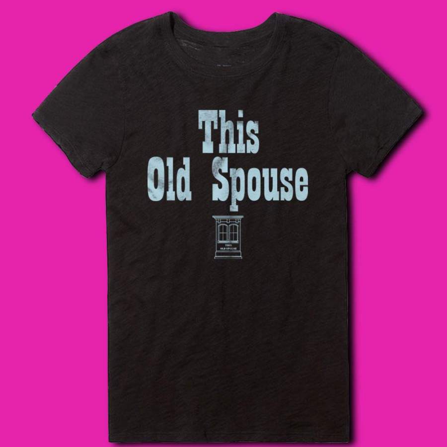 Vintage This Old Spouse House Women’S T Shirt