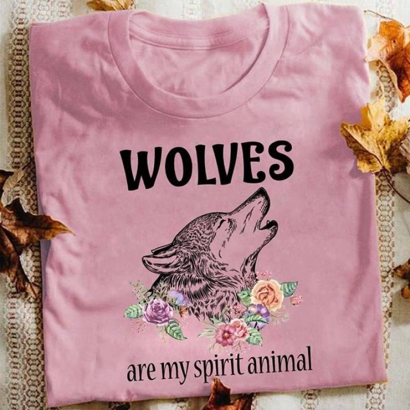 Wolves Are My Spirit Animal Quotes And Beautiful Imagine Art Print Head Of Wolf Howling And Colorful Flowers Gift For Wolves Lovers Light Pink Men And Women T Shirt S-5Xl