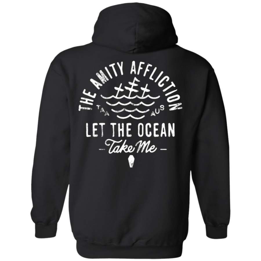 The Amity Affliction Let the Ocean take me Back print Pullover Hoodie