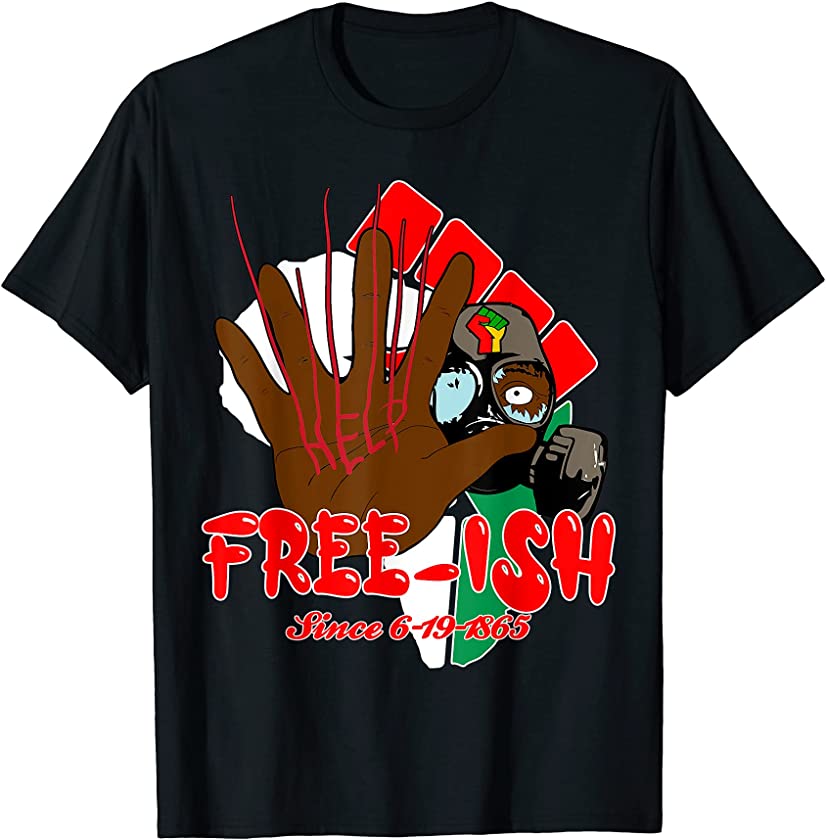 Freeish Since 1865 Juneteenth African American Afrocentric T-Shirt