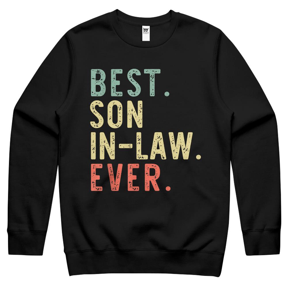 Best Son-in-law Ever Funny Cool Vintage Crewneck Sweatshirt