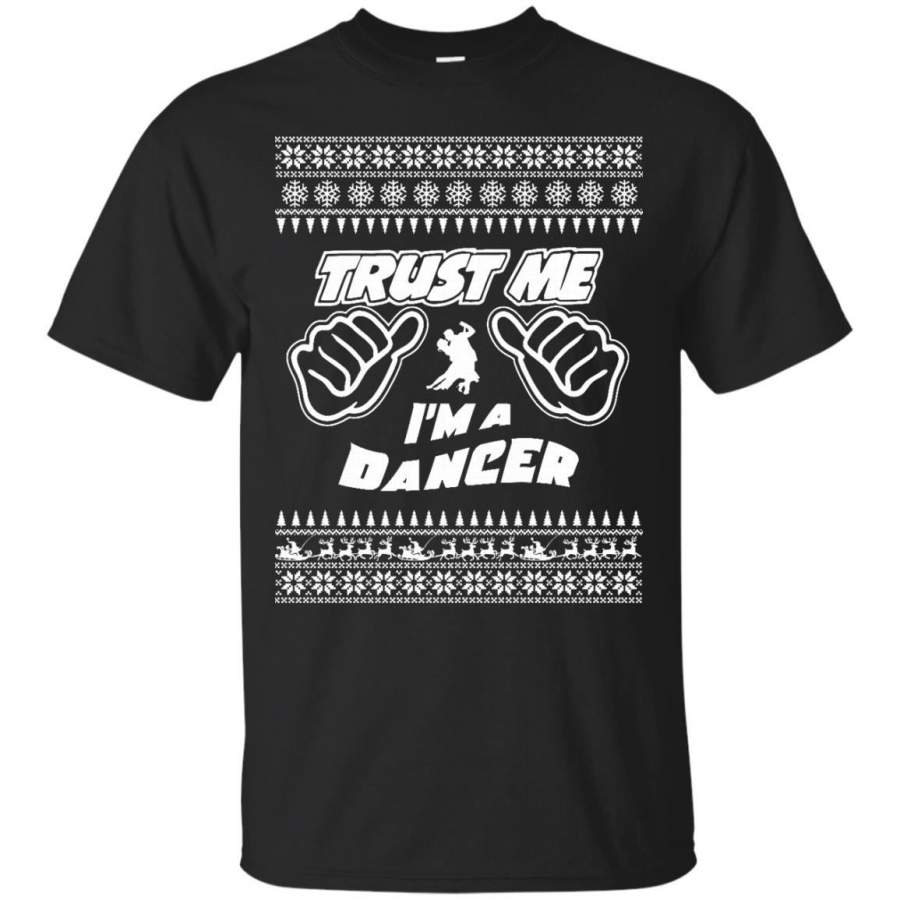 DANCER – Trust Me Im A Dancer  Merry Christmas T Shirt & Hoodie