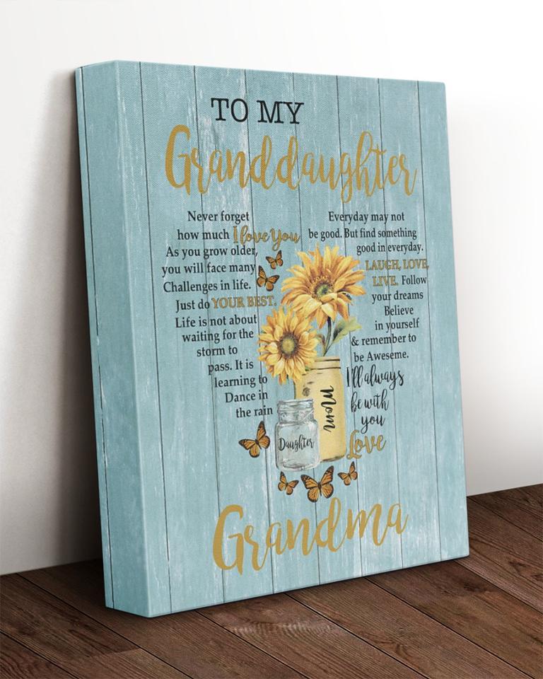 To My Granddaughter I Will Always Be With You Portrait Poster&Canvas Gift For Granddaughter Birthday Gift Home Decor Wall Art Visual Art