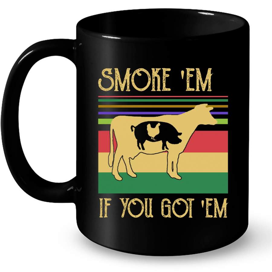 Smoke ‘Em If You Got ‘Em, Cow Pig Chicken, Classic Vintage Retro – Full-Wrap Coffee Black Mug