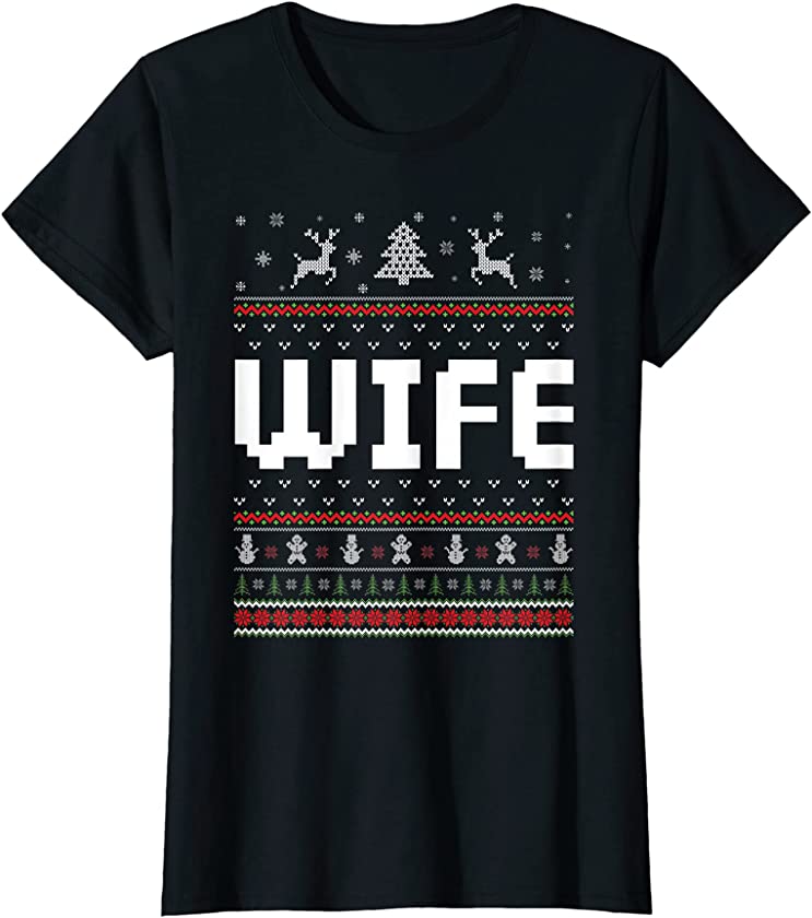 Womens Wife Ugly Holiday Party Matching Ugly Christmas Sweater T-Shirt