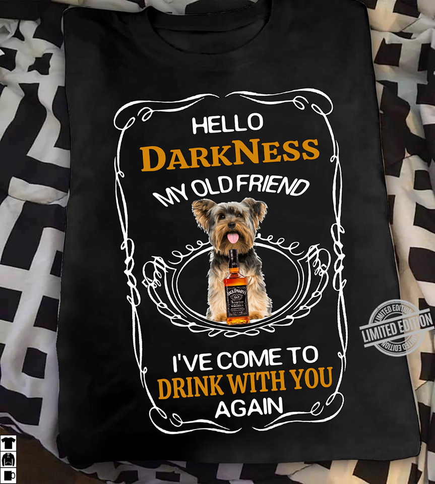 Hello Darkness My Old Friend I’ve Come To Drink With You Again For Dog Lovers Standard Men T-shirt