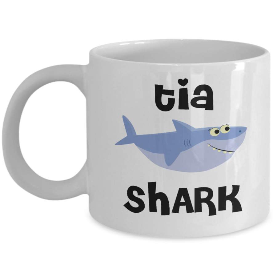 Tia Shark Mug Do Do Do Coffee Cup Tia Birthday Gift Idea Gifts for Tias