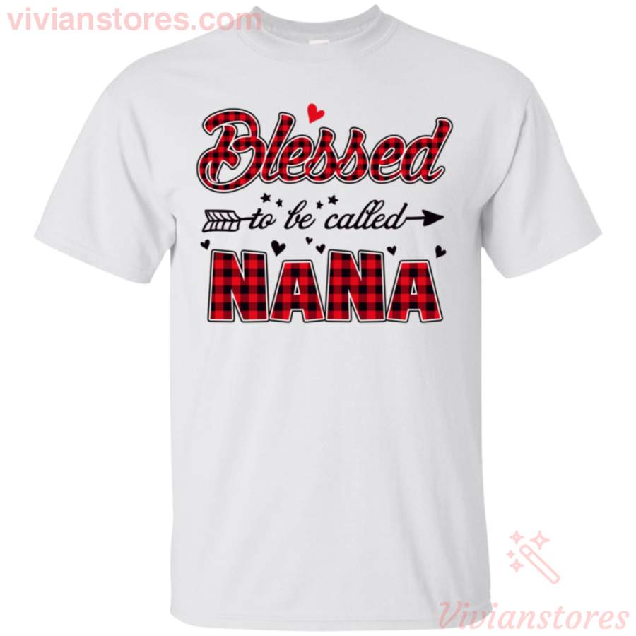 Bless To Be Called Nana Proud Nana T-Shirt Gift Idea Mother’s Day