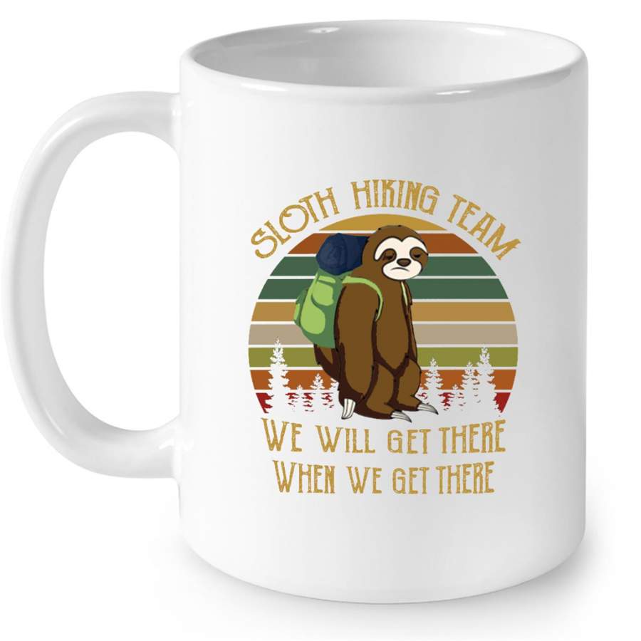 Sloth Hiking Team We Will Get There When We Get There, Classic Vintage Retro Design – Full-Wrap Coffee White Mug