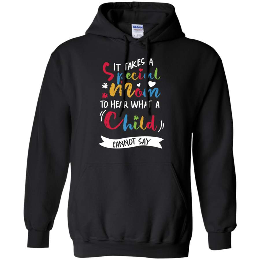 AGR It takes a special mom to hear what a child cannot say Hoodie