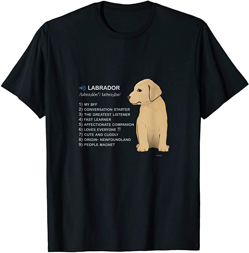 Define Labrador Puppy – Fun Love for Lab Dogs T-Shirt