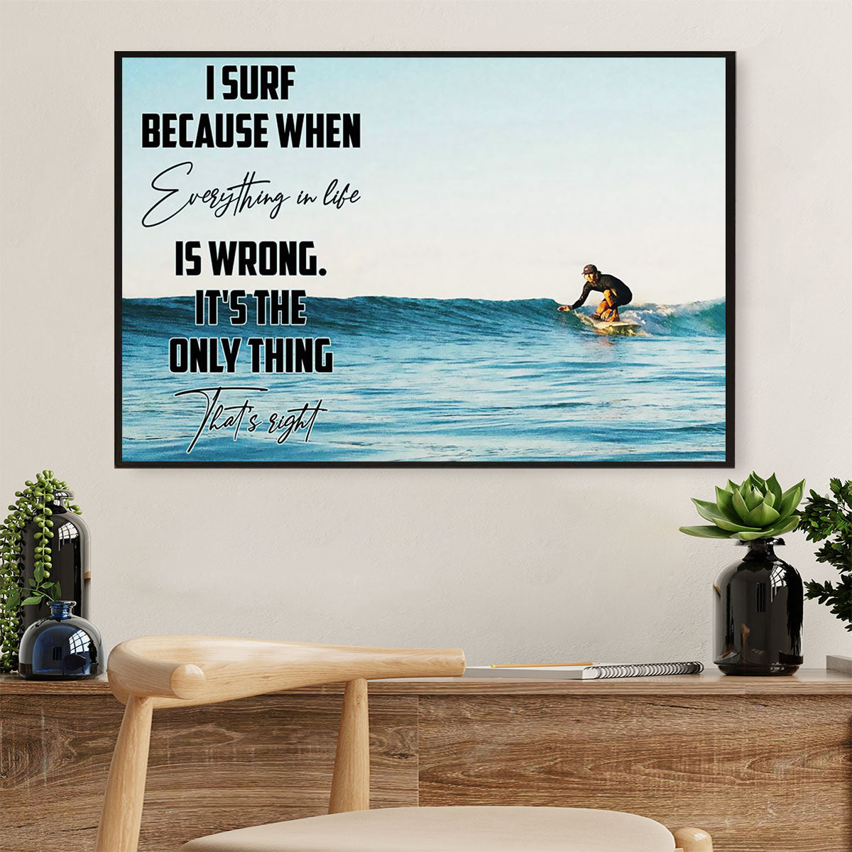 Water Surfing Canvas Wall Art Prints | I Surf Because | Home Décor Gift For Beach Surfer