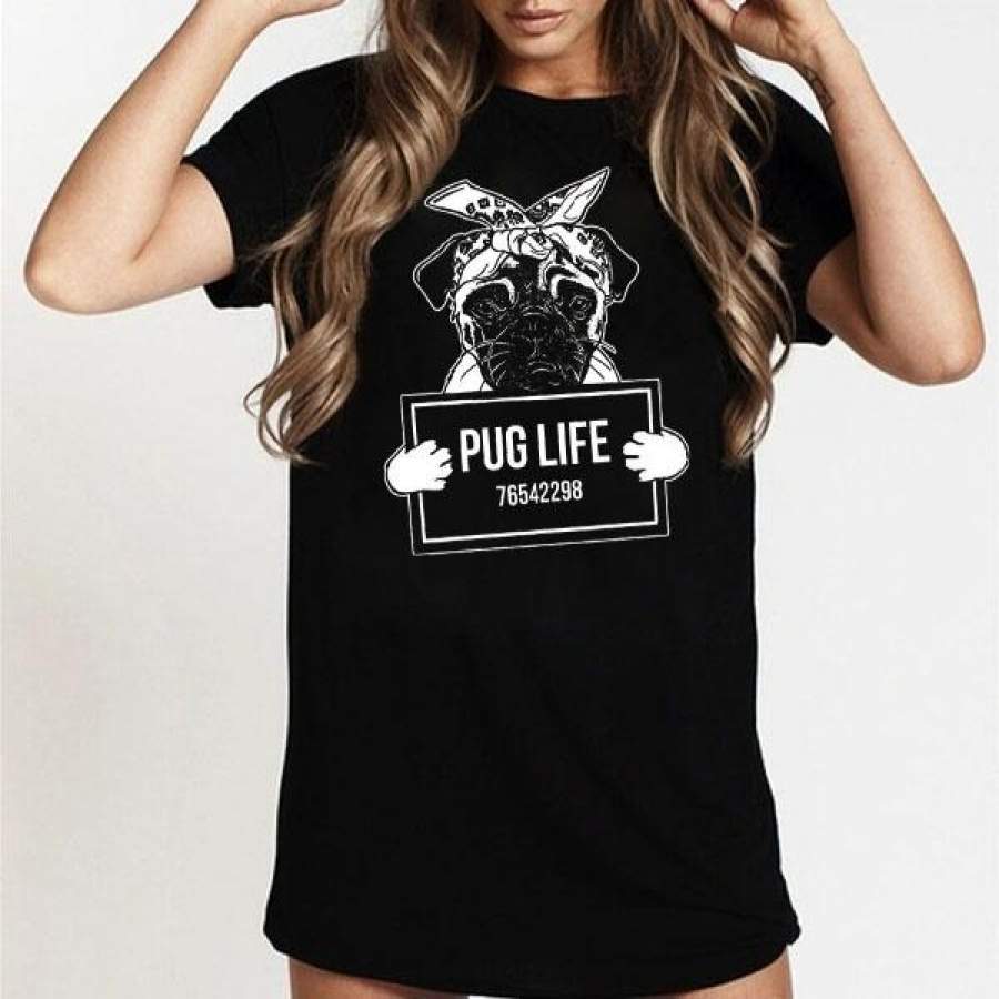 Pug Life T Shirt Top Mens Ladies Dog Puppy Love Funny Mugshot