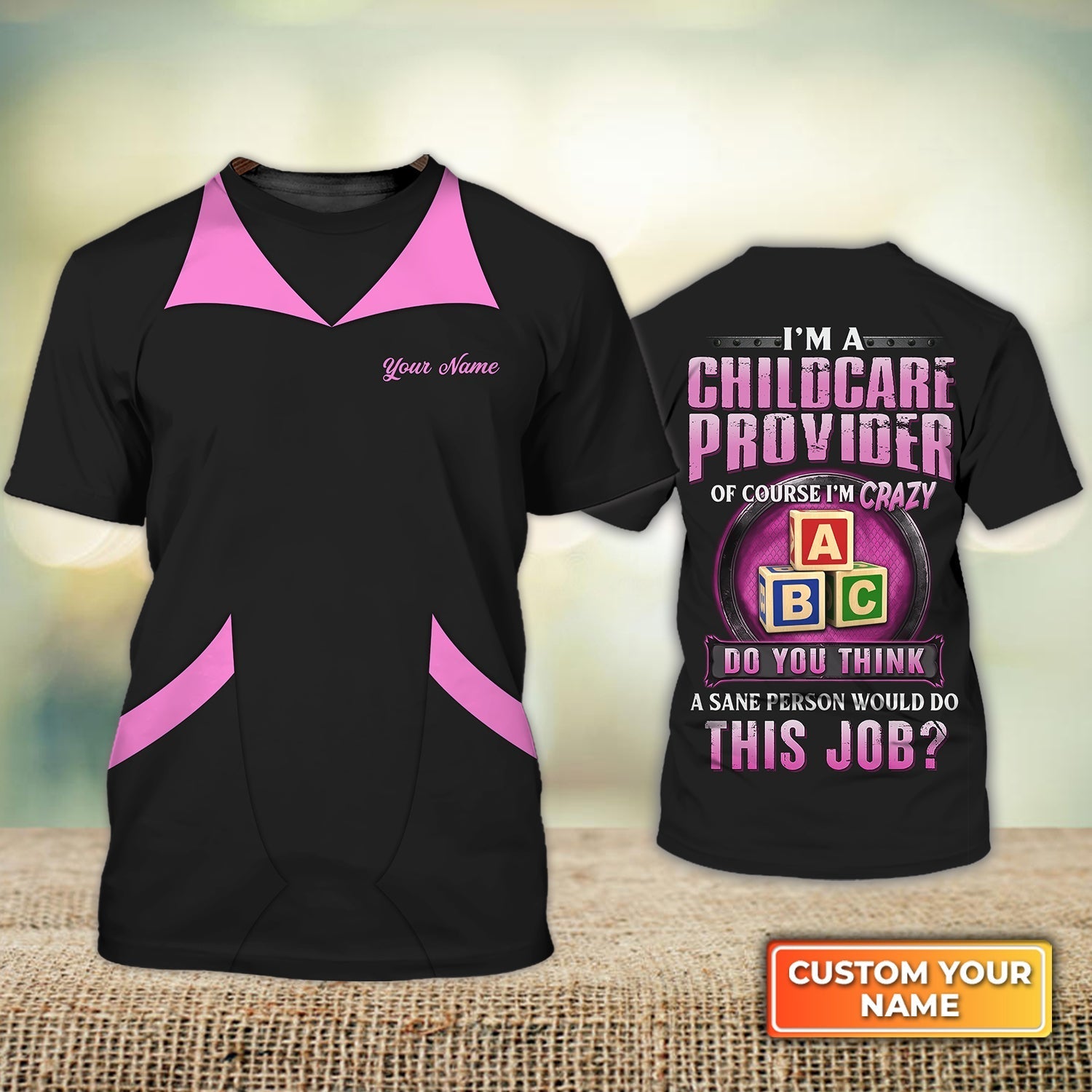 Personalized Women Child Care Shirt I’M A Childcare Provider T Shirt Gift For Home Childcare