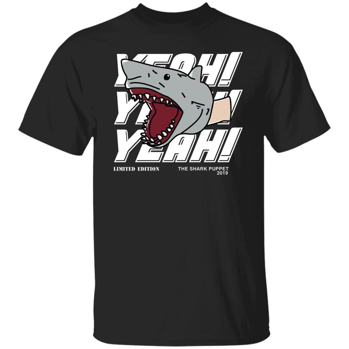 Shark Puppet Merch The Shark Puppet Yeah Yeah Yeah Limited Edition T Shirt Black