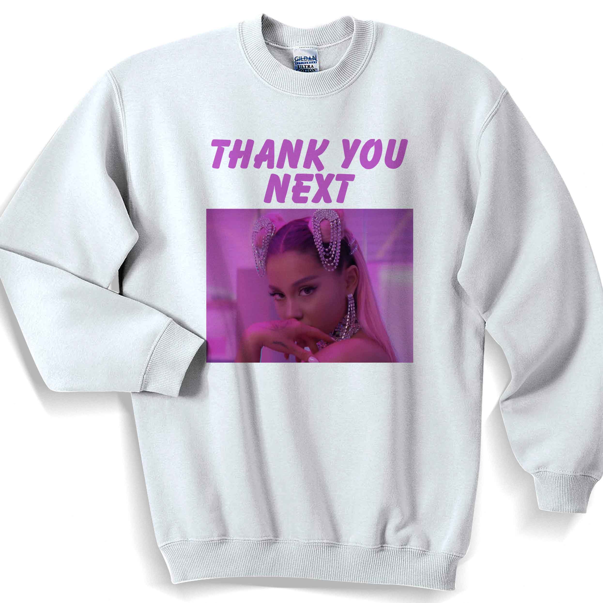 Ariana Grande Thank U Next Sweater Sweatshirt