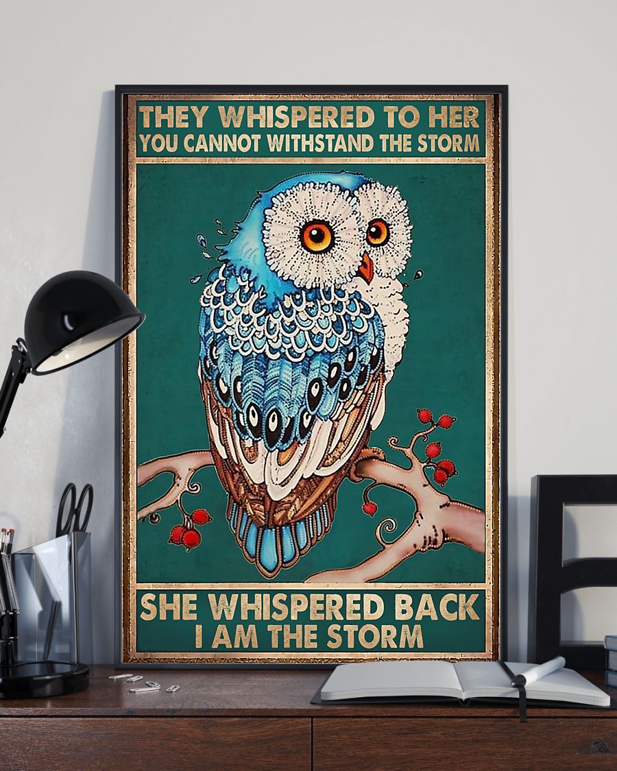 Owl – She Whispered Back I Am The Storm Vertical Canvas And Poster | Wall Decor Visual Art