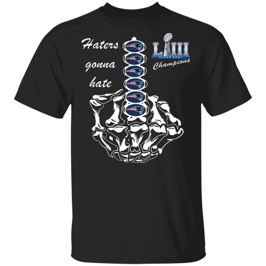 Haters gonna hate New England Patriots Super Bowl T-Shirt