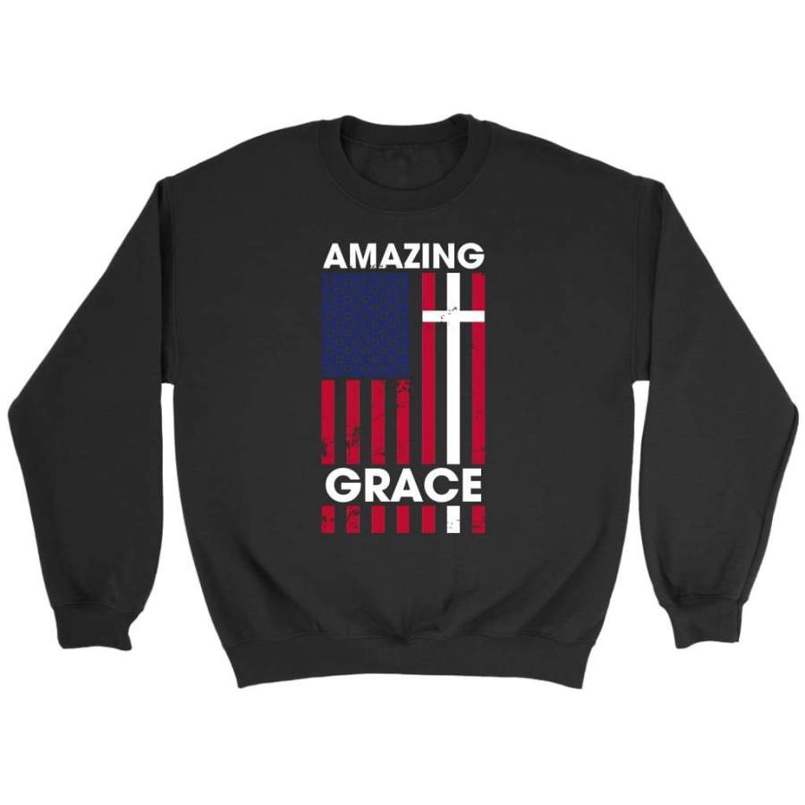 Amazing grace American flag cross sweatshirt