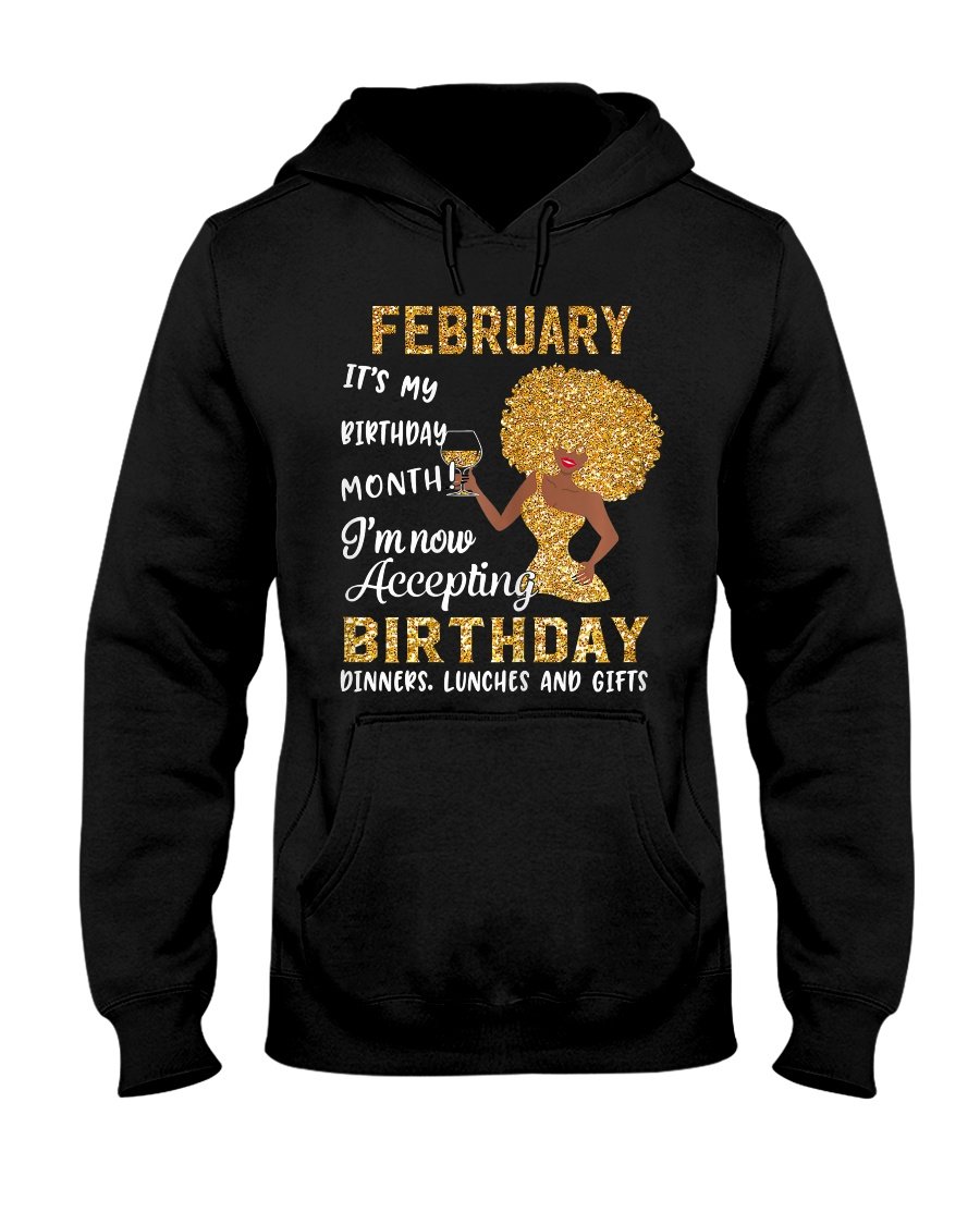 Black American Gift Custom Month Choose Your Birthday February Its My Birthday Black Girl Afro Girl Month Hoodie Tshirt Us Unisex Size Hg