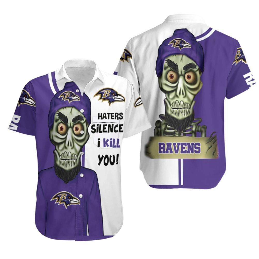 Baltimore Ravens Haters I Kill You 3D Hawaiian Shirt