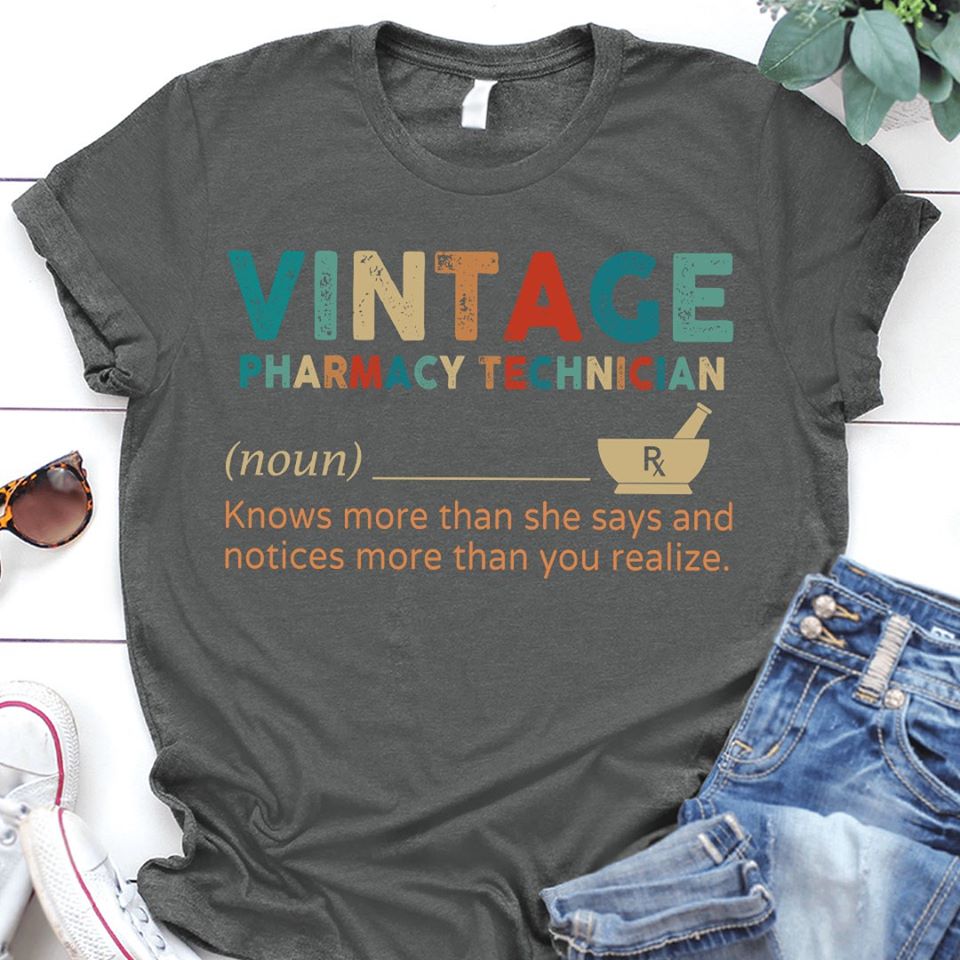 Vintage Pharmacy Technician Knows More Than She Says And Notice More Than You Realize Standard Men T-shirt