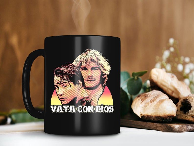 Black Mug Vintage Retro He’s Not Coming Back Mug Vaya con Dios Movie Mug Premium Sublime Ceramic Coffee Mug H99