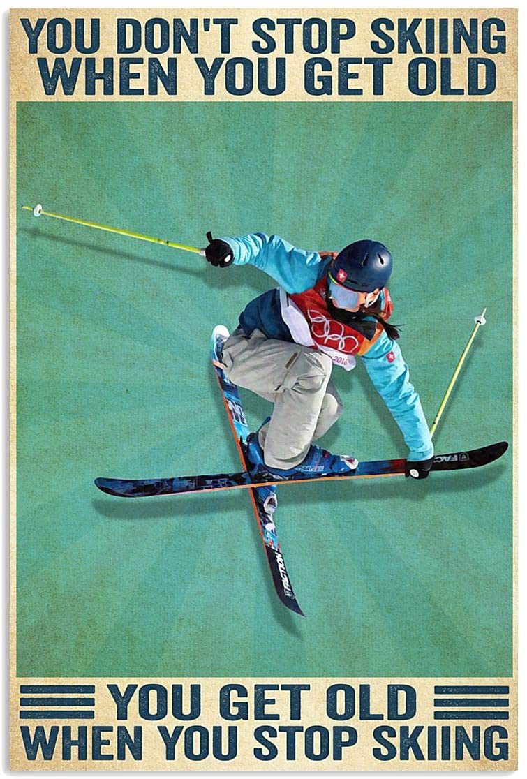 Vintage Skiing You Don’T Stop Skiing When You Get Old Poster Art Print      Home Decor Gift For Men Women Family Frd On Birthday Xmas