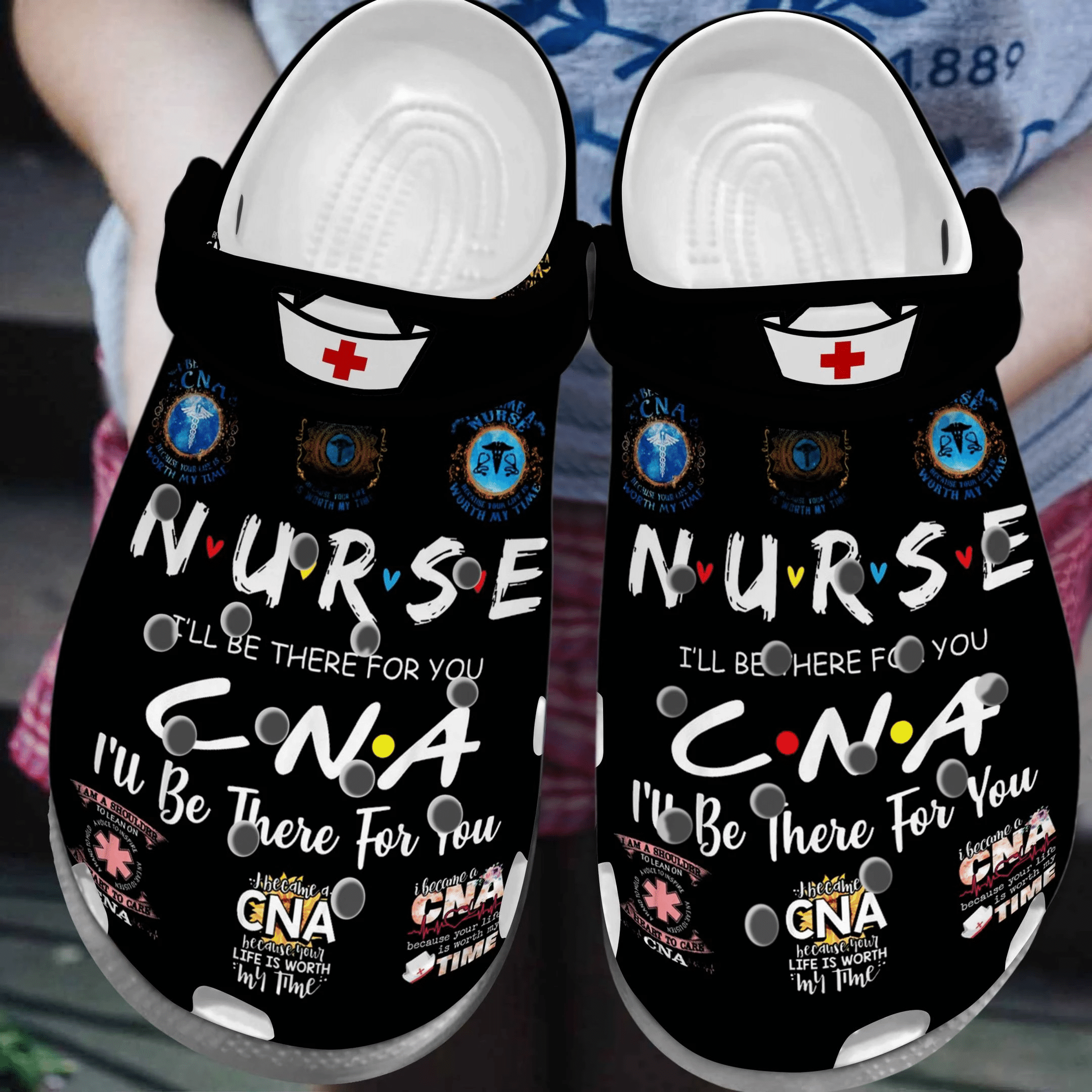 I’Ll Be There For You Cna Shoes – Nurse Crocbland Clog Birthday Gift For Woman Man