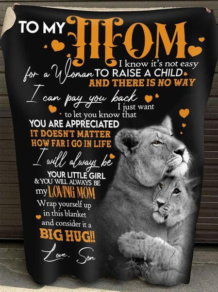 To My Mom Lovely Lion You Will Always Be My Fleece Blanket Home Decor Bedding Couch Sofa Soft And Comfy Cozyloving Mom, Gift From Daughter