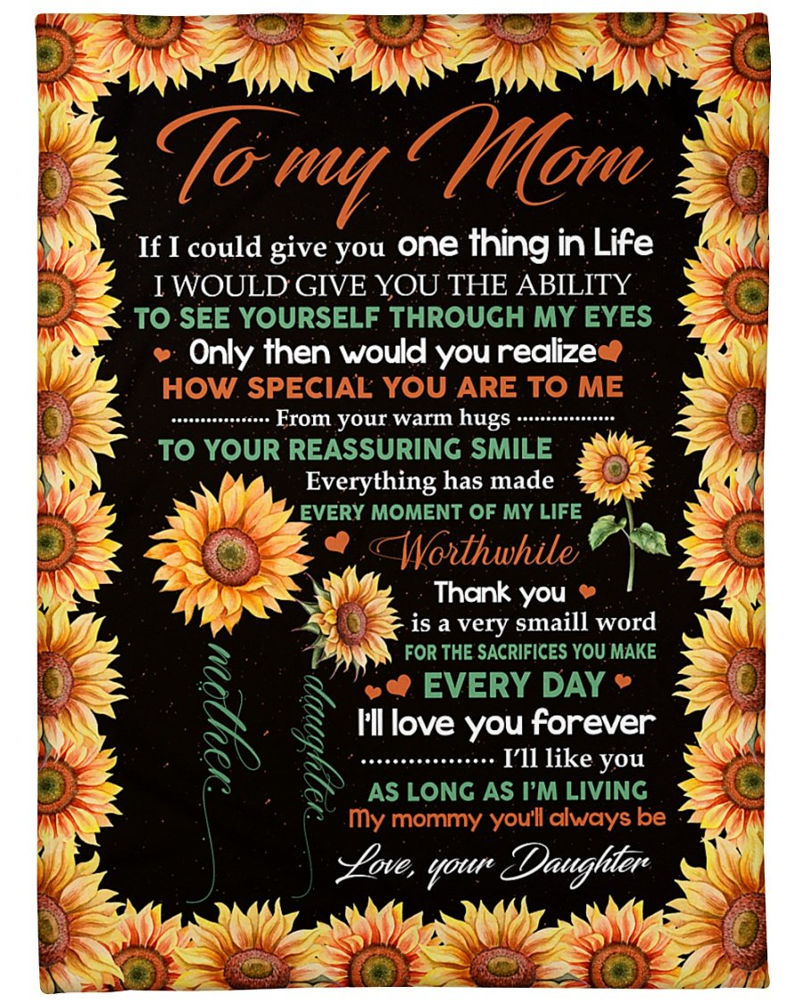 To My Mom How Special You Are To Me, Fleece Blanket – Quilt Blanket, Mother’S Day Gift From Daughter To Mom, Meaningful Mother’S Day Gift, Home Decor Bedding Couch Sofa Soft And Comfy Cozy