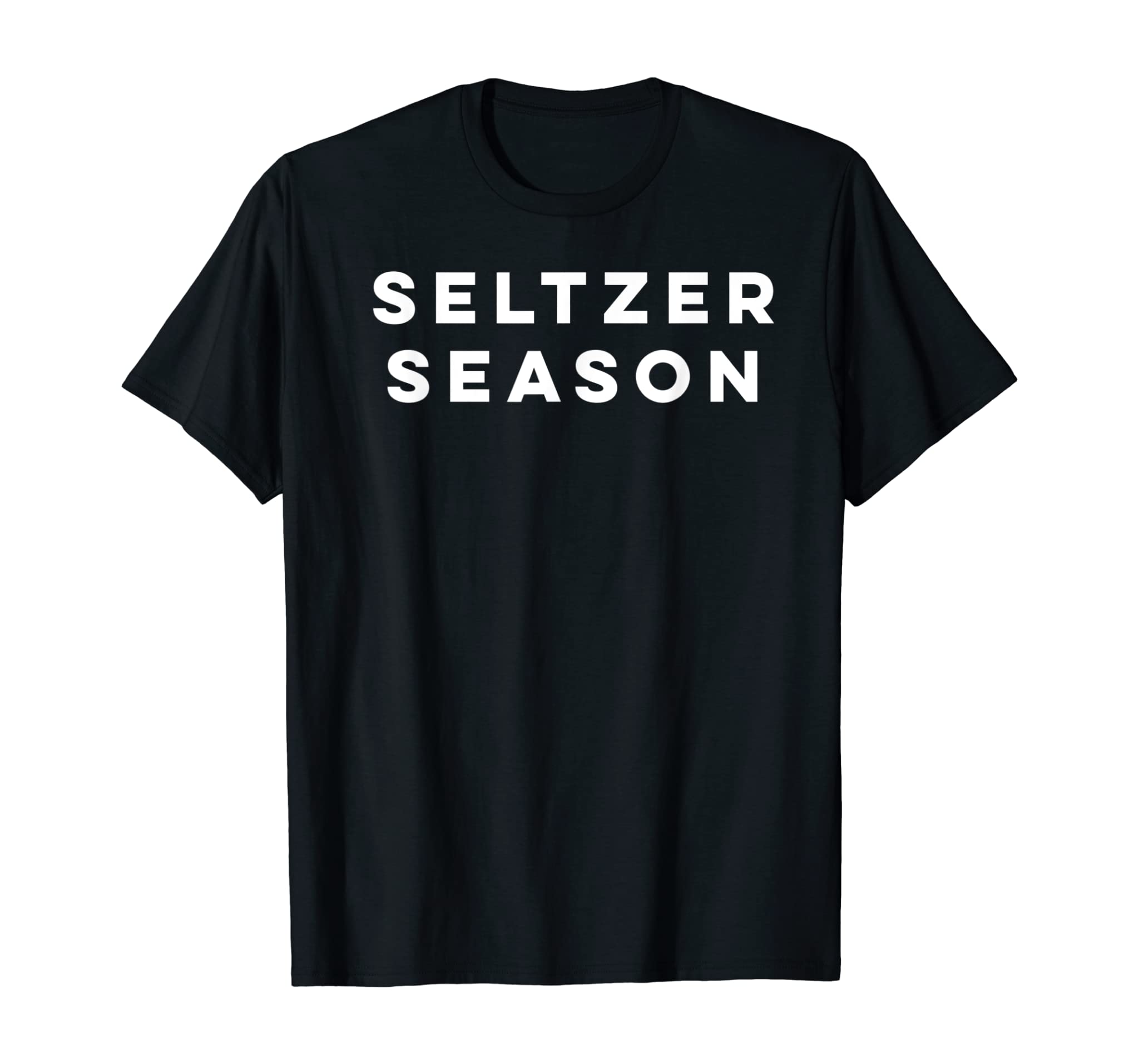 Seltzer Season- Summer is Hard Seltzer Season T-Shirt