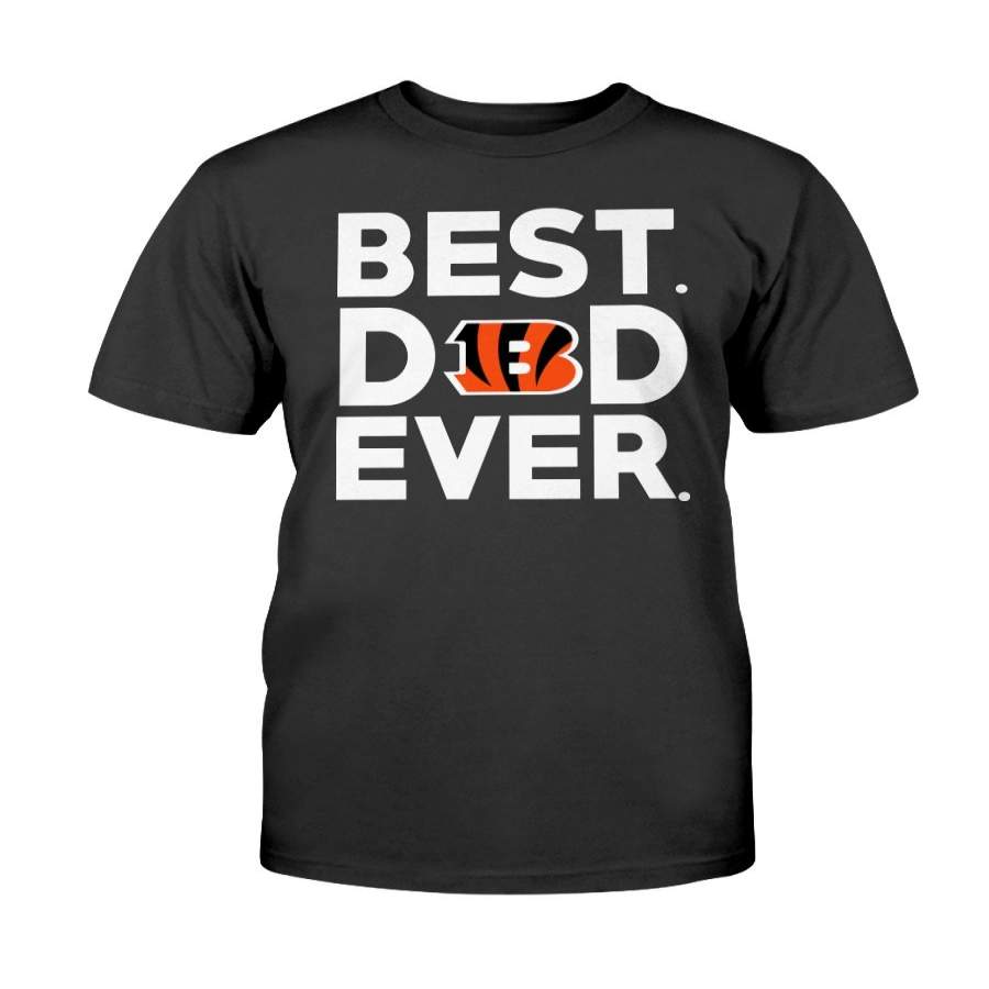 Perfect Best Dad Ever Cincinnati Bengals Father’s Day Shirt T-Shirt