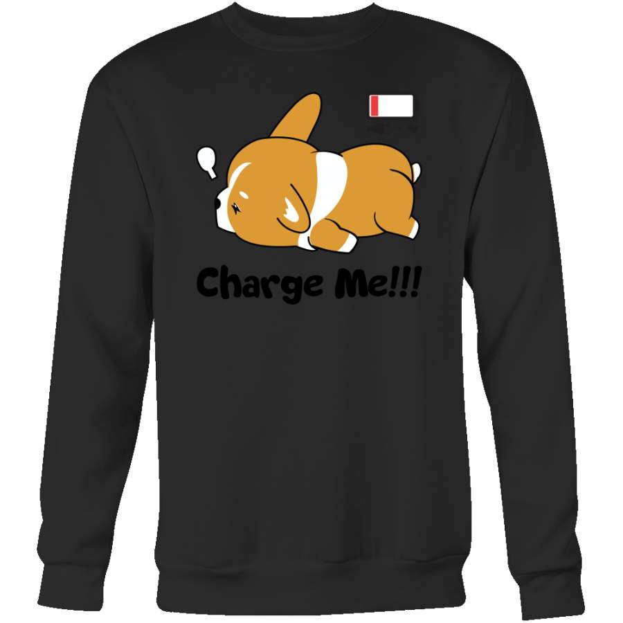 Pet – Immortal Unisex Corgi Cute Puppy Low Battery Funny – Sweatshirt T Shirt – TL00825SW