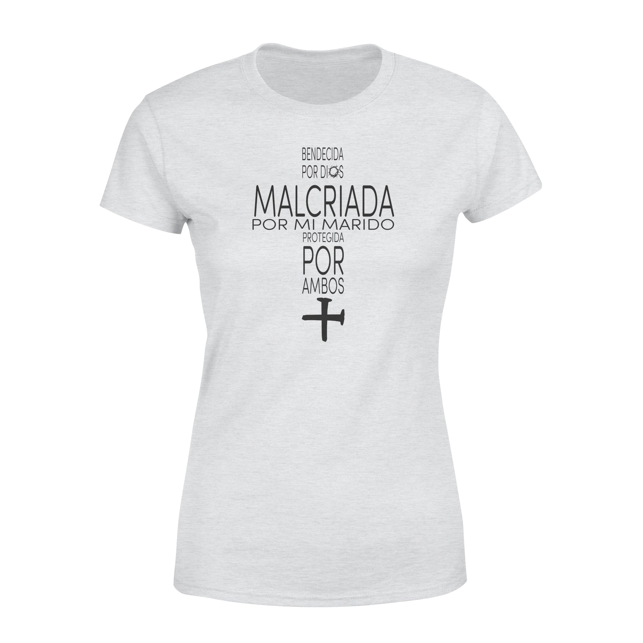 Bendecida Por Dios Malcriada Por Mi Marido Protegida Por Ambos – Premium Women’s T-shirt