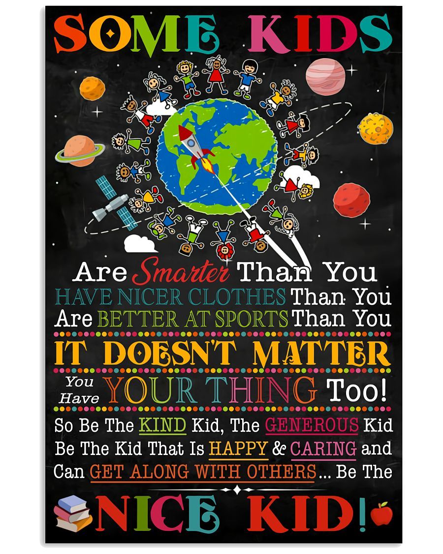 Teacher Be The Nice Kid – Some Kids Portrait Canvas & Poster Growth Mindset, Motivational Wall Art, School Office Classroom Teacher Decoration Art Wall Art