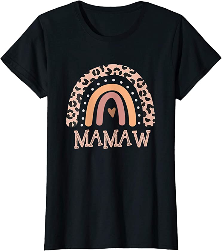 Womens Mamaw Life Leopard Rainbow Cheetah Print Mamaw Graphic T-Shirt