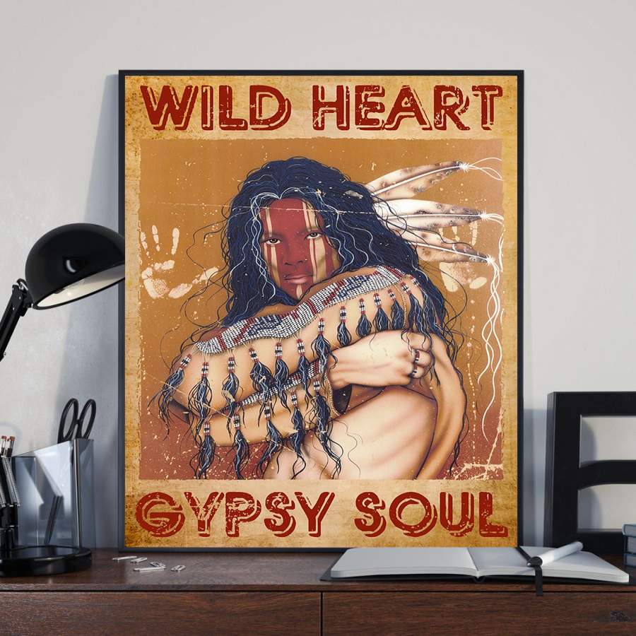 Wild Heart Gypsy Soul Poster Dd07292002 Tp Poster Art Design 4818