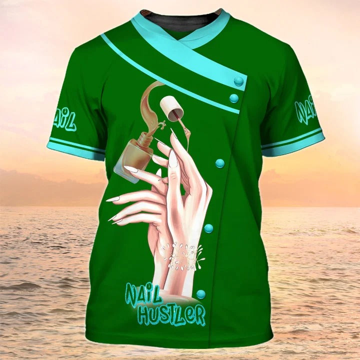 Nail Hustler Tshirt Nail Uniform Green