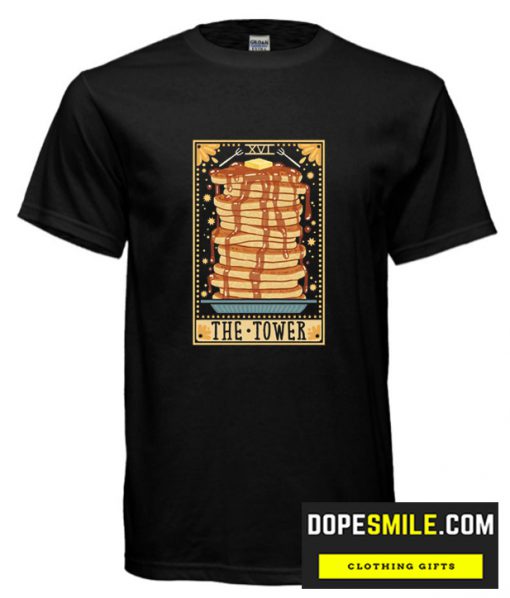 THE TOWER OF PANCAKES cool  T Shirt