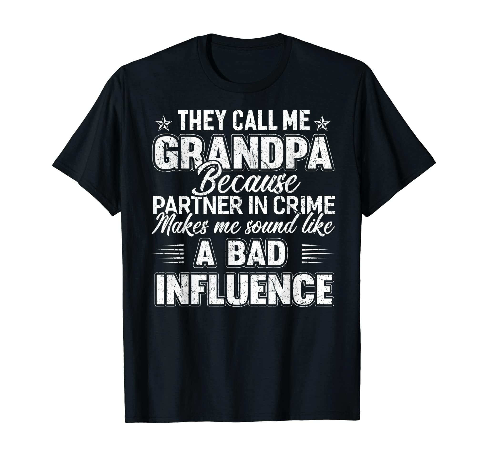 Father’S Day They Call Me Grandpa Grandfather Gift Men T-Shirt