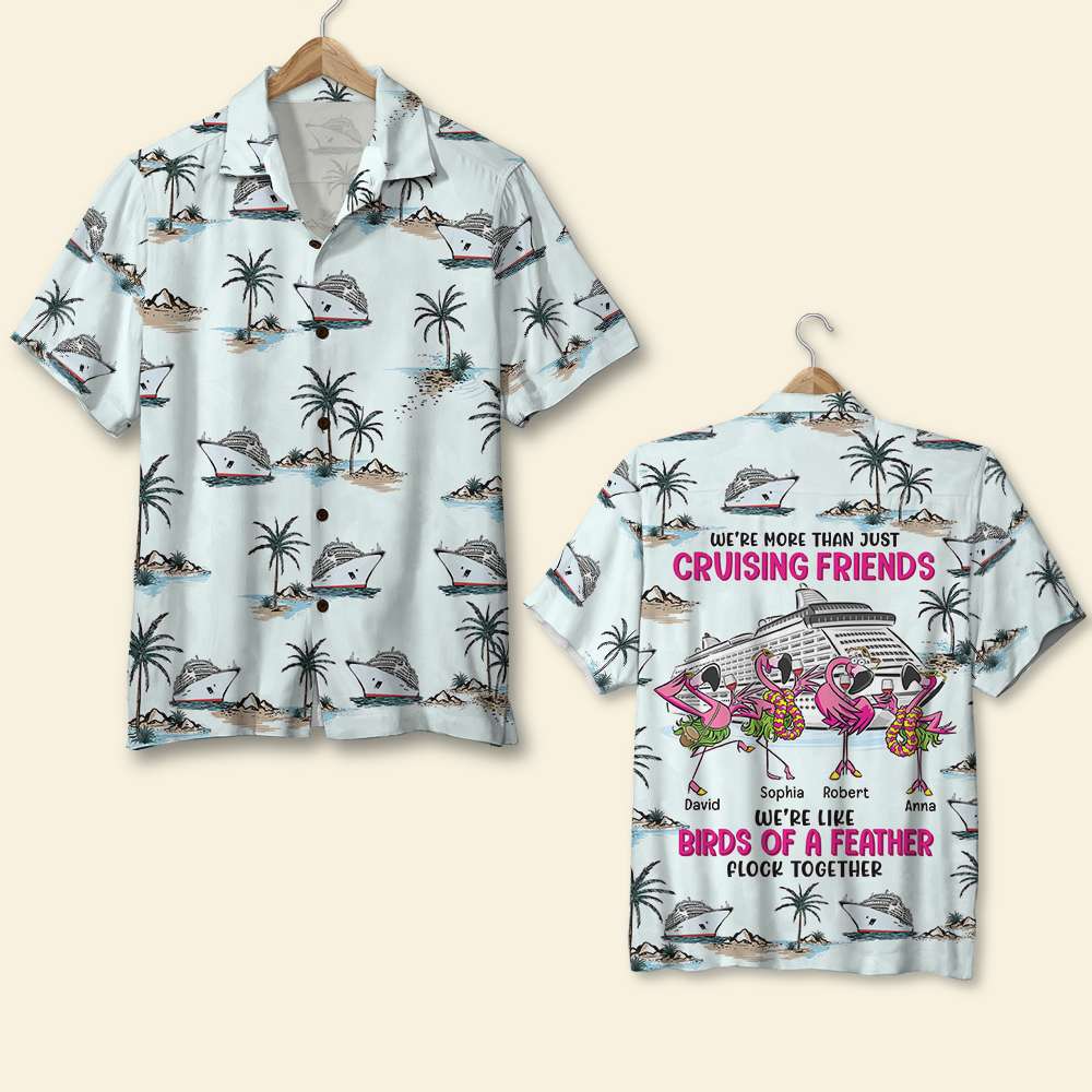 We’Re More Than Just Cruising Friends, Personalized Hawaiian Shirt, Gift For Cruising Friends
