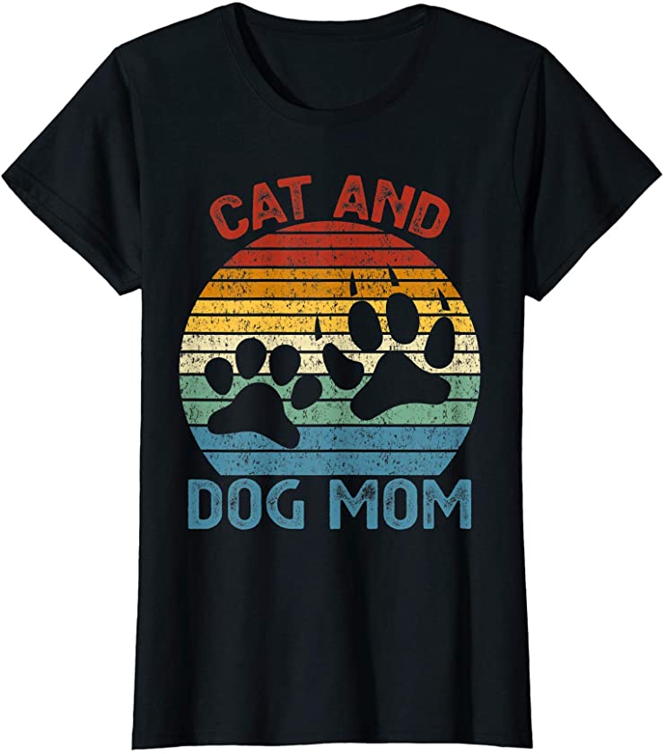 Womens Dy Vintage Cat And Puppy Mom Pet Owner Gift Cat Dog Paw T-Shirt