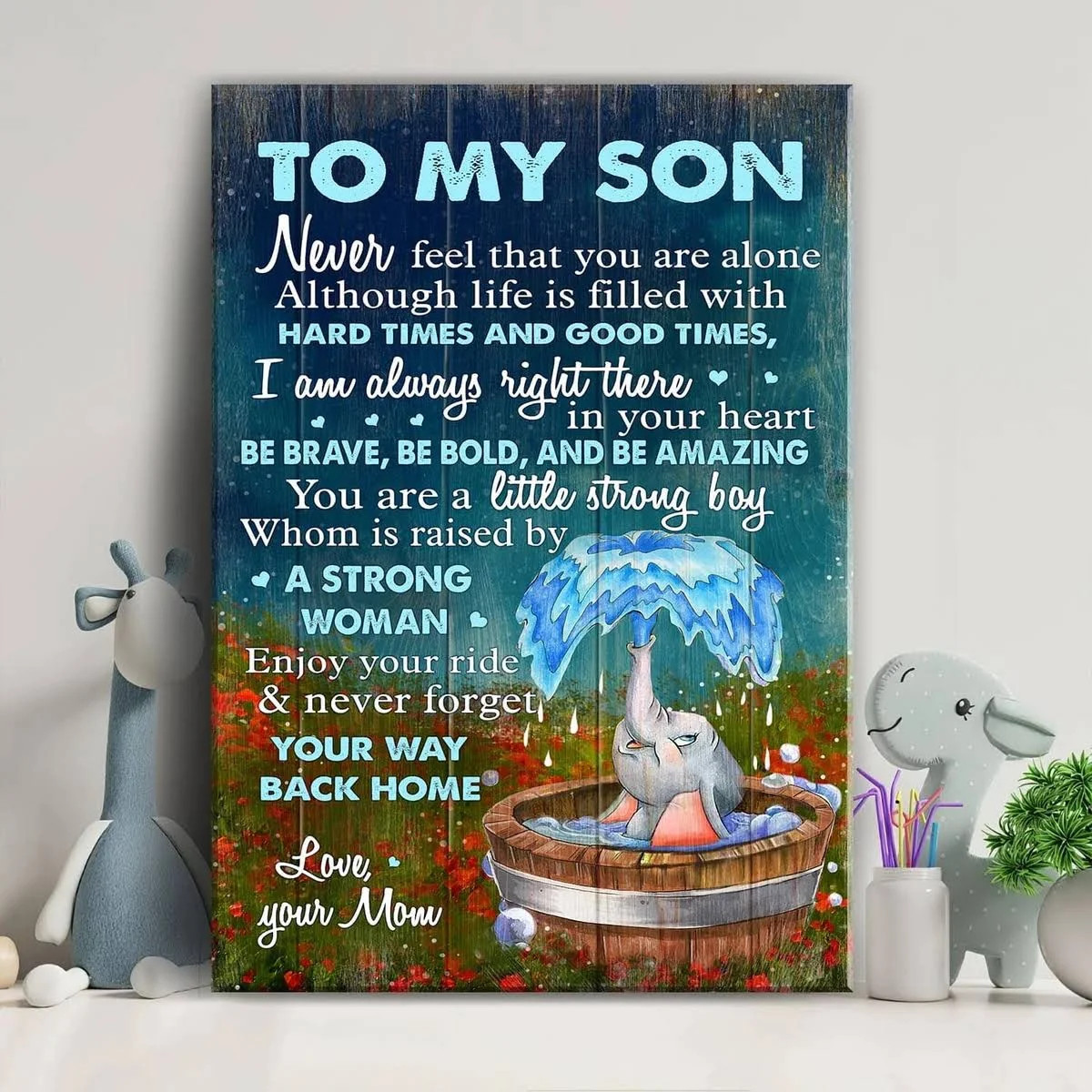 Mom To Son – Elephant – I’M Always In Your Heart Poster Wall Art Print Poster